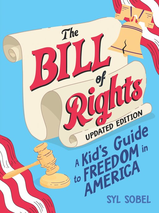 Title details for The Bill of Rights by Syl Sobel J.D. - Available